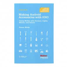 Making Android Accessories with IOIO